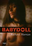 Baby Doll by Richard Murrian
